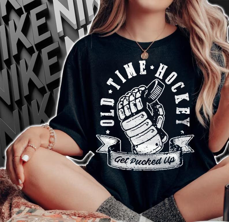 Get Pucked Up Tshirt Hockey Goal Goon Ice Rink Skate Playoff Referee Slapshot Shirt t-shirt woman shirt