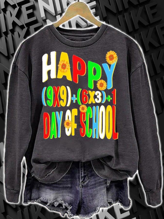 Happy (9X9)+(6X3)+1 Day Of School, Funny 100 Days T-Shirt t-shirt sweatshirt