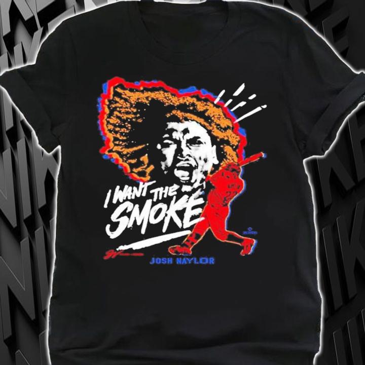 Josh Naylor I Want The Smoke Shirt t-shirt shirt