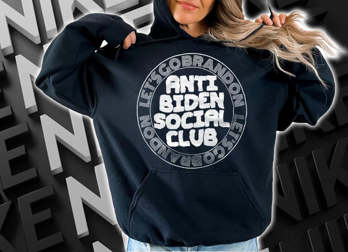 Official anti Biden Social Club Let's Go Brandon FJB T-Shirt t-shirt hoodie