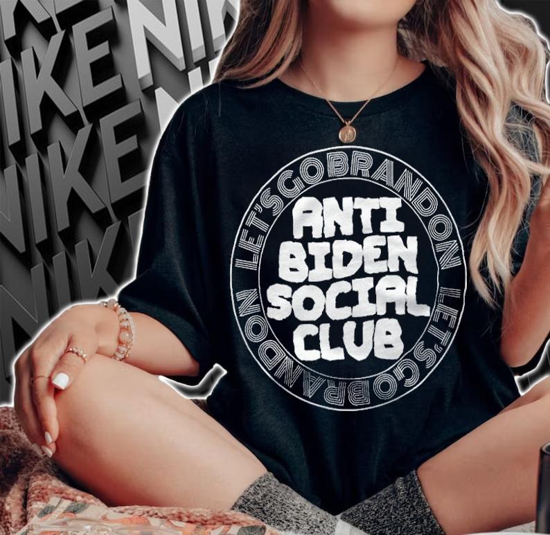 Official anti Biden Social Club Let's Go Brandon FJB T-Shirt t-shirt woman shirt