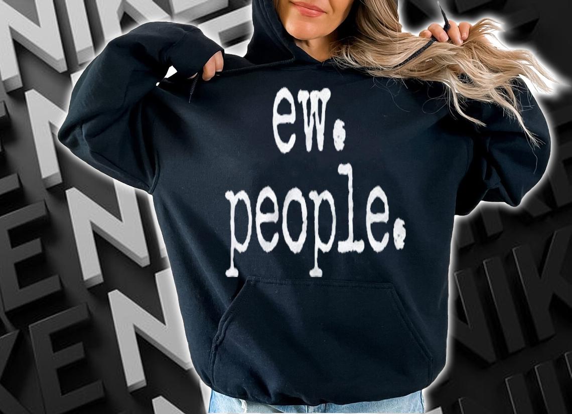 Ew People Introvert Funny Gift Shirt t-shirt