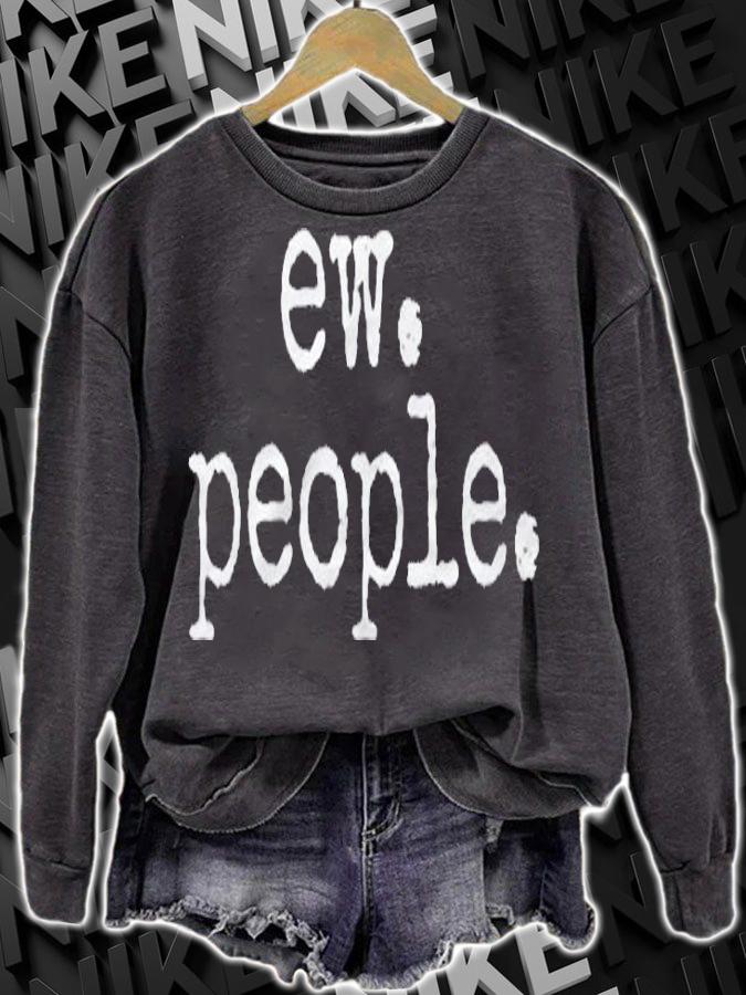 Ew People Introvert Funny Gift Shirt t-shirt