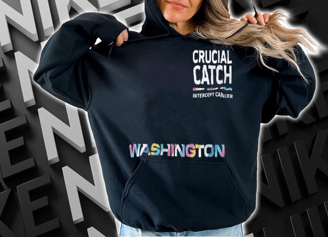Washington football team crucial catch intercept cancer T-shirt t-shirt hoodie