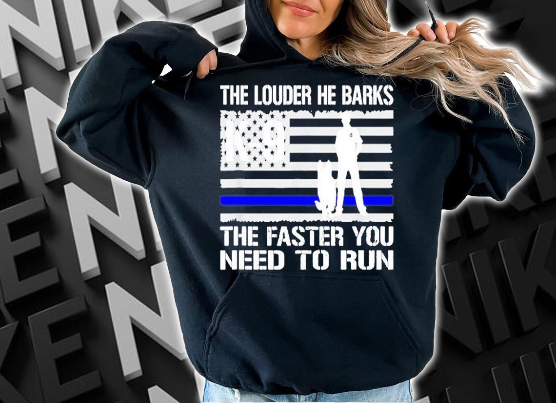 K9 Police T Shirt He Barks Funny Thin Blue Line T-Shirt t-shirt