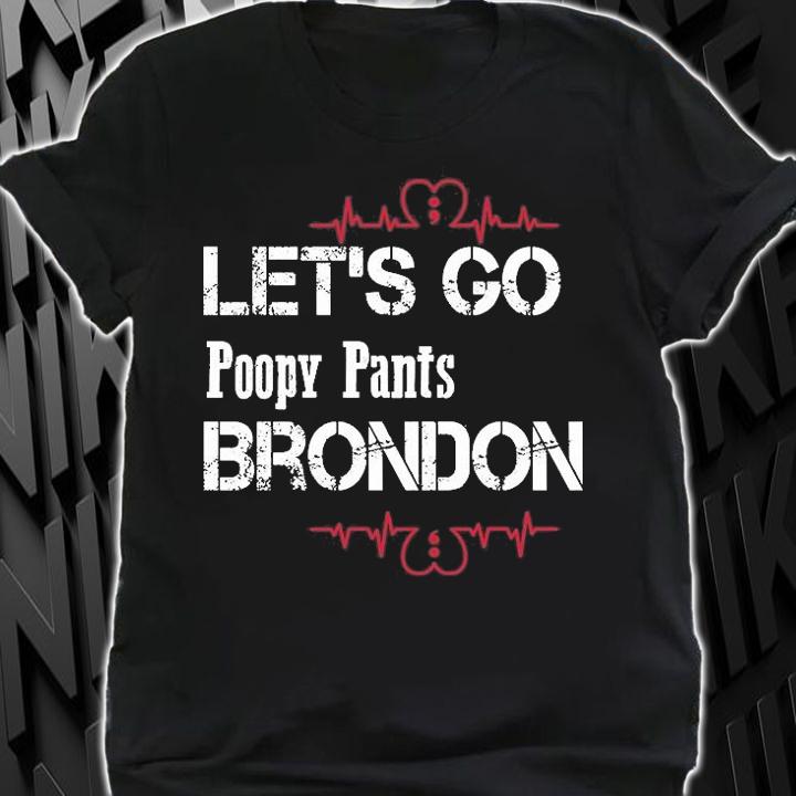Let's Go Poopy Pants Brondon Fjb, Poopypants, Poopy Pants Biden T-Shirt t-shirt shirt