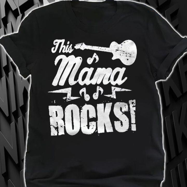 This Mama Rocks Guitar Rock And Roll Gift Shirt t-shirt
