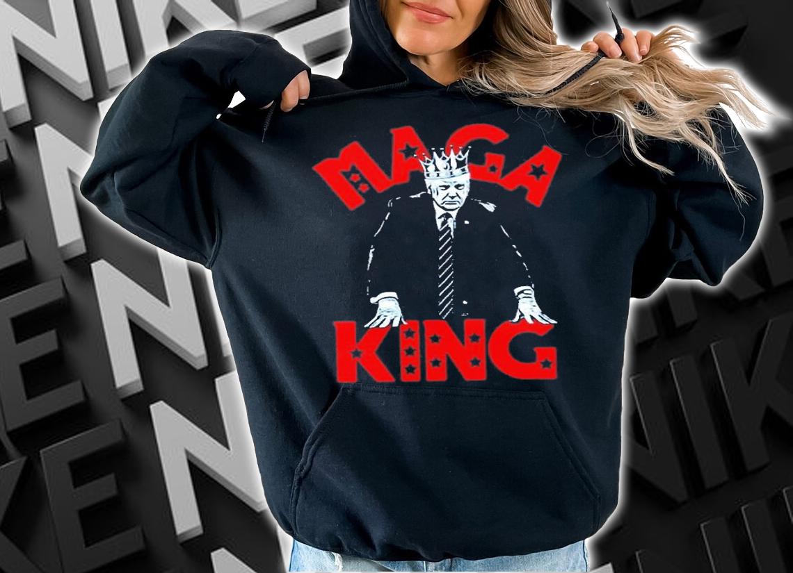 Maga King Donald Trump New Design T-Shirt t-shirt hoodie