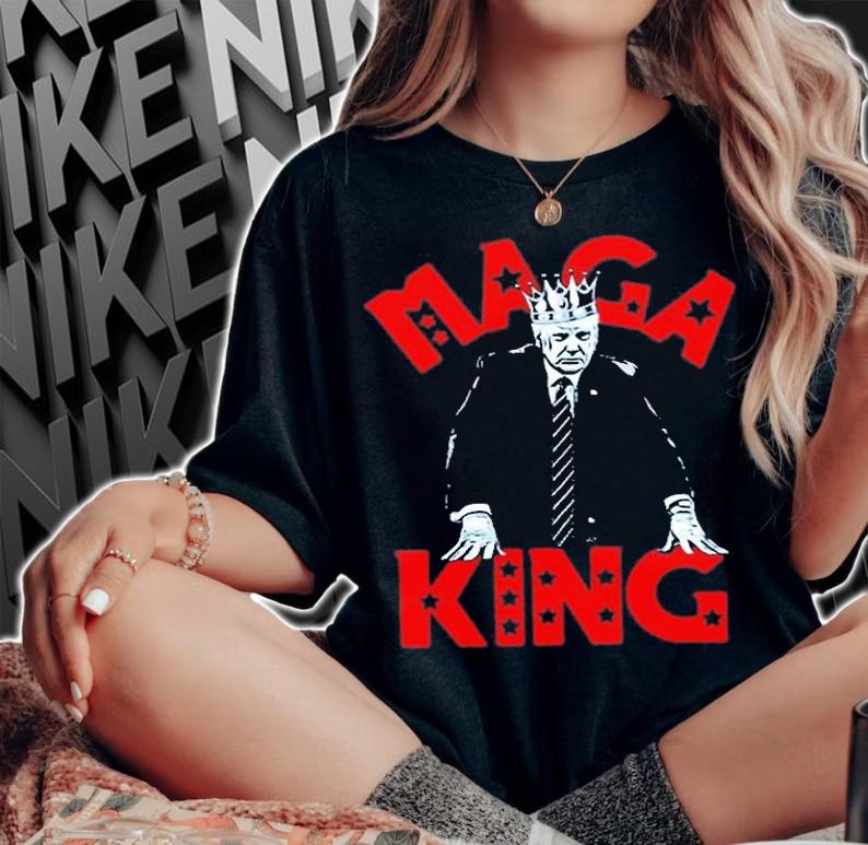 Maga King Donald Trump New Design T-Shirt t-shirt woman shirt