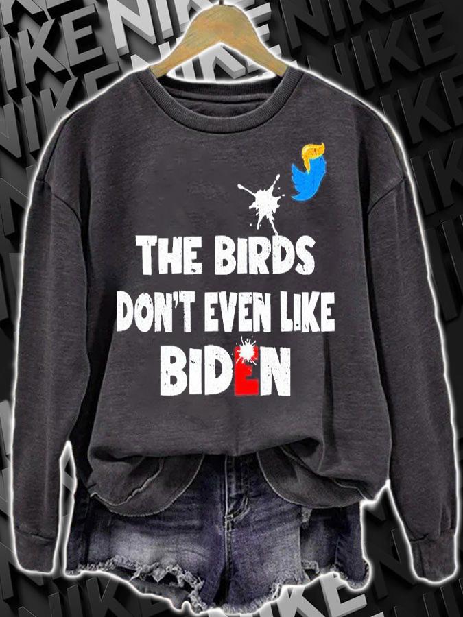 The Birds Dont Even Like Biden Biden Bird Poop T-Shirt t-shirt