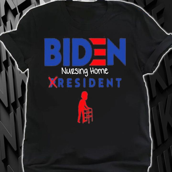 Joe Biden Nursing Home Resident Anti Biden Sucks Impeach Joe T-Shirt t-shirt shirt