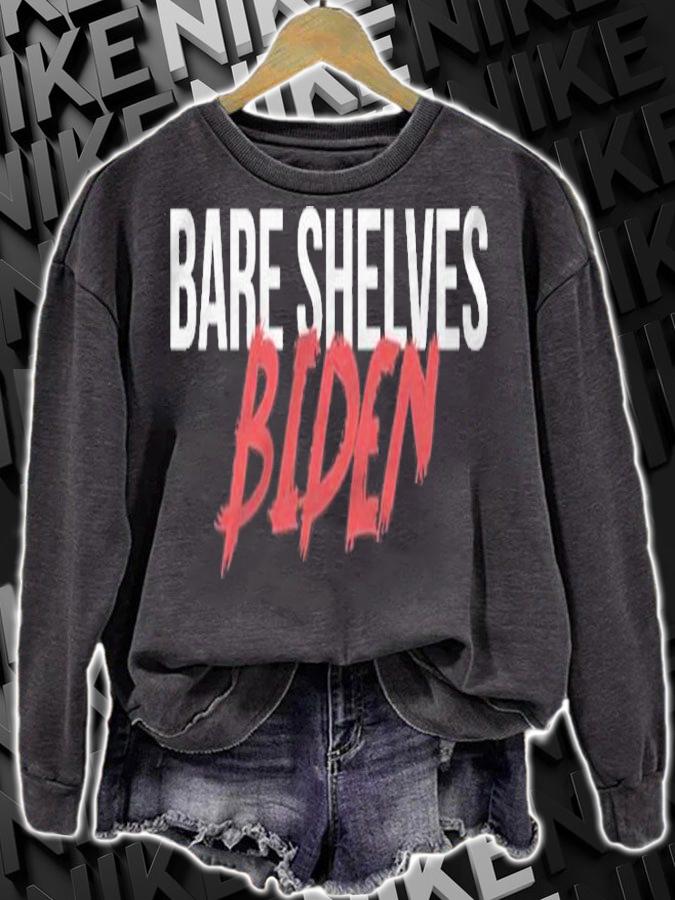 F Joe Biden bare Shelves Biden Anti Biden T-Shirt sweatshirt
