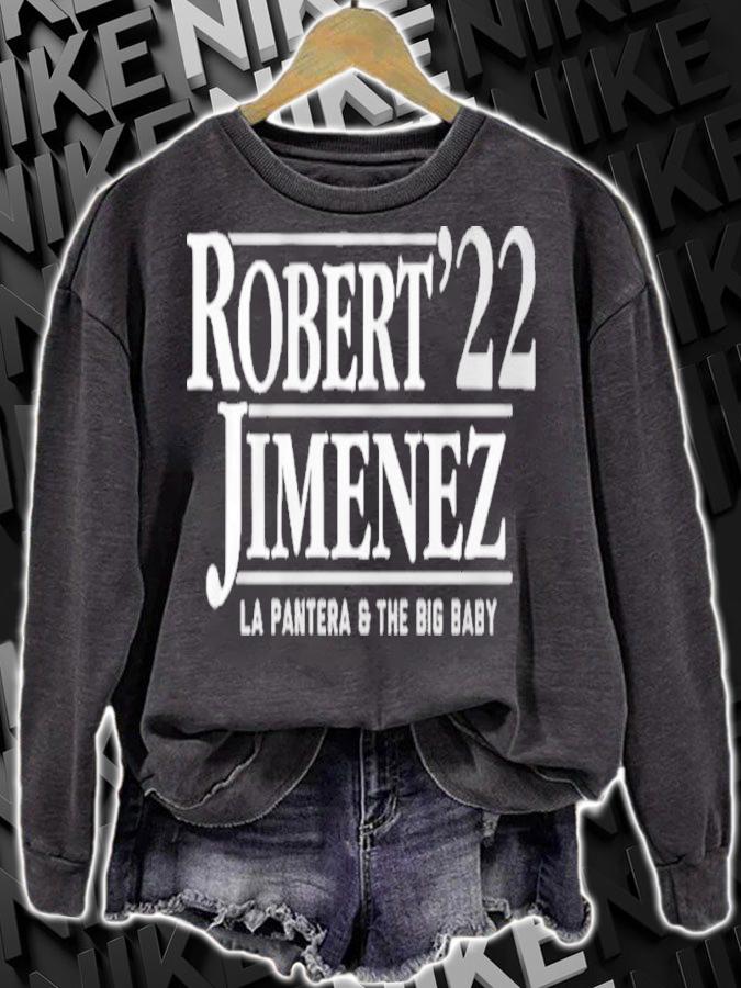 Robert Jimenez '22 LA Pantera And The Big Baby Shirt sweatshirt