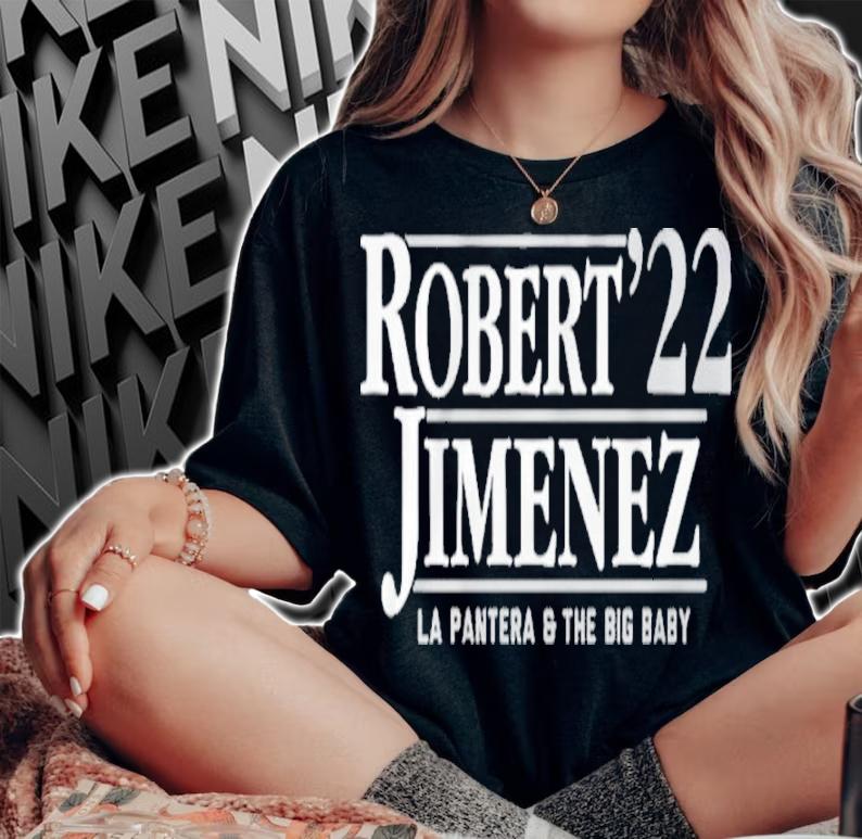 Robert Jimenez '22 LA Pantera And The Big Baby Shirt woman shirt