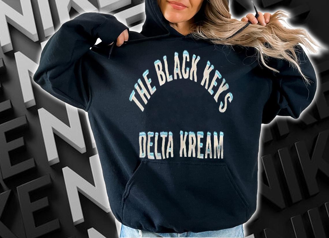 The Black Keys Delta Kream T-shirt hoodie