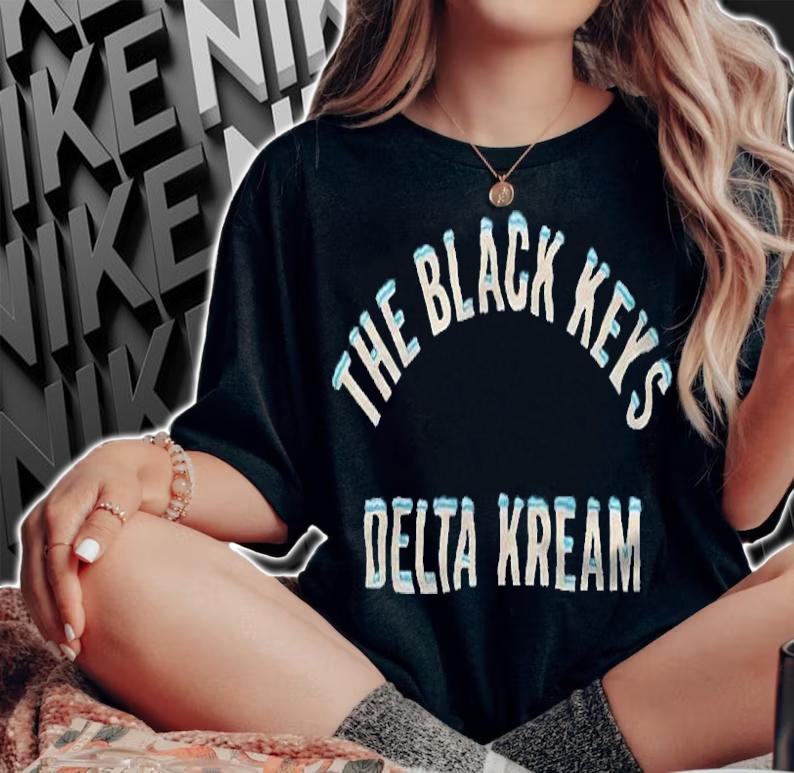 The Black Keys Delta Kream T-shirt woman shirt