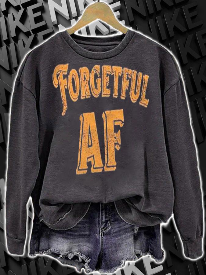 Funny Retro Forgetful Af Throwback Style Shirt sweatshirt