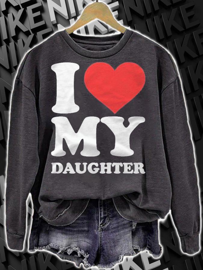 I Love My Daughter Premium Shirt