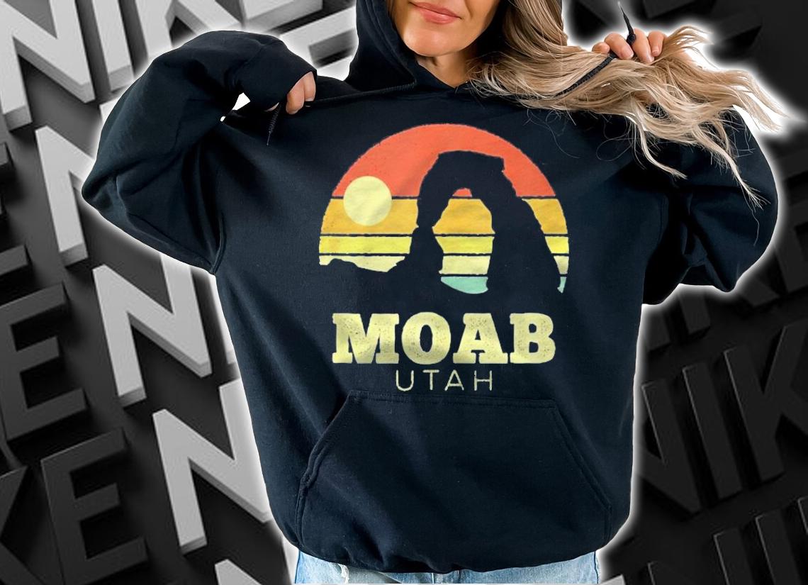 Moab Utah Vintage Sunset Arches Adventure Outdoors Shirt hoodie
