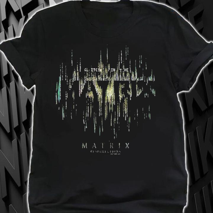 The Matrix Resurrections Glitch in the Matrix T-shirt shirt