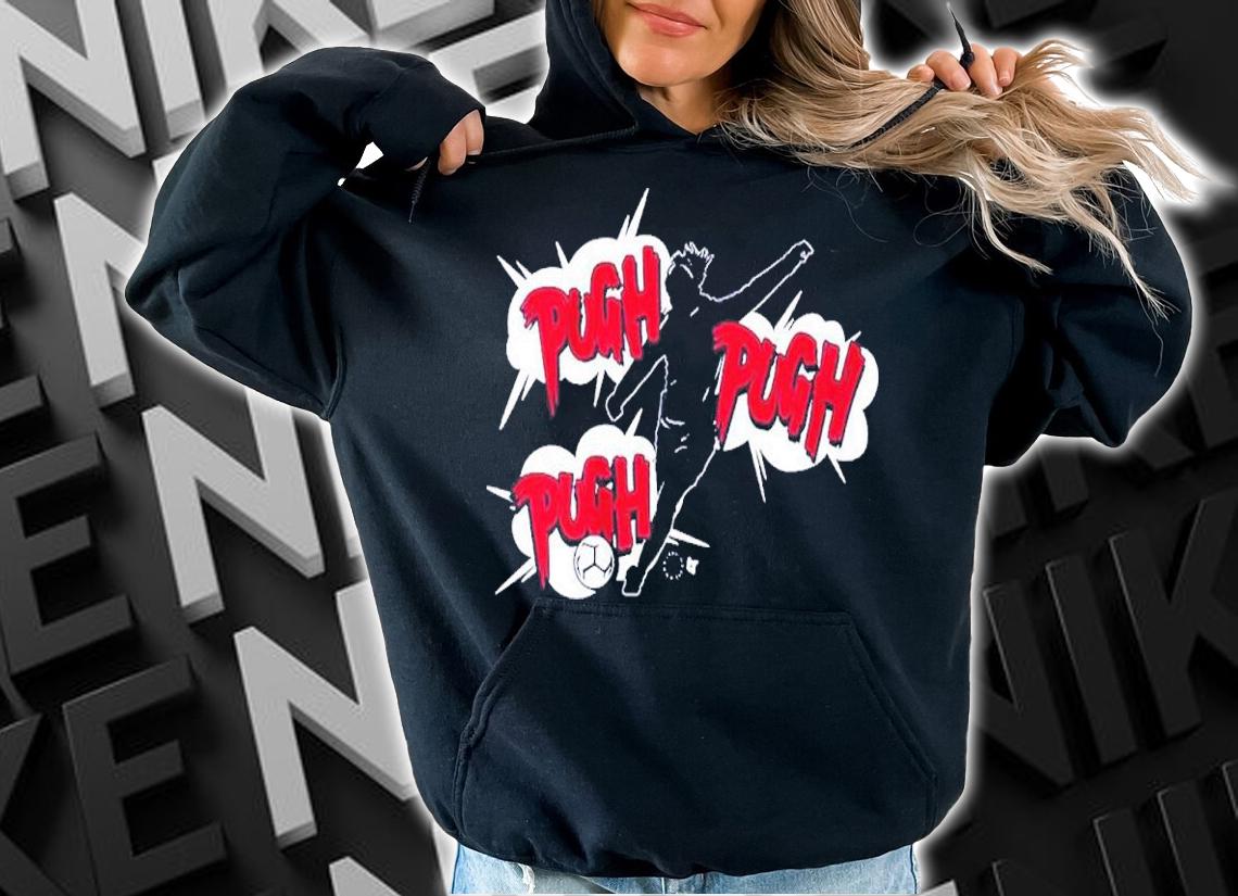 Mallory Pugh Pugh Pugh Pugh Shirt hoodie
