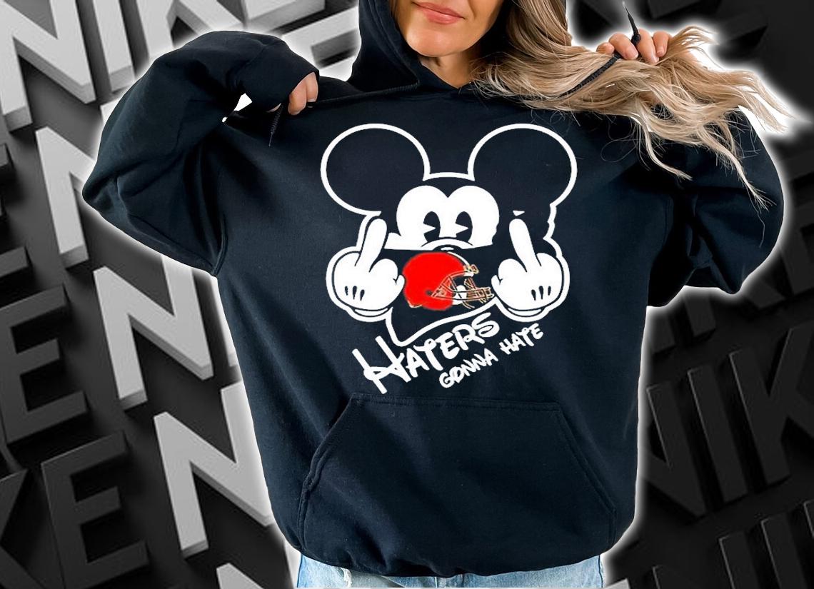 Cleveland Browns Haters Gonna Hate Mickey Mouse T-Shirt hoodie