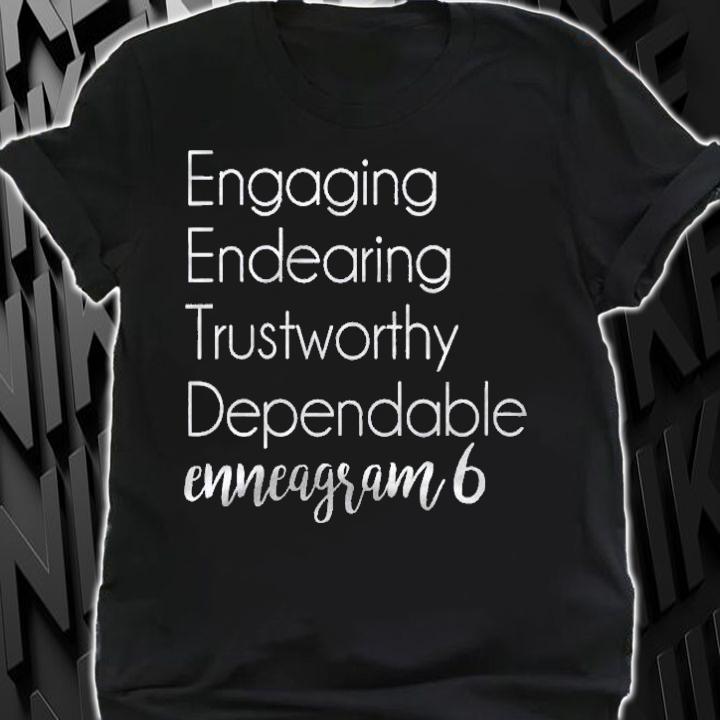 Enneagram Type 6 The Loyalist Shirt shirt