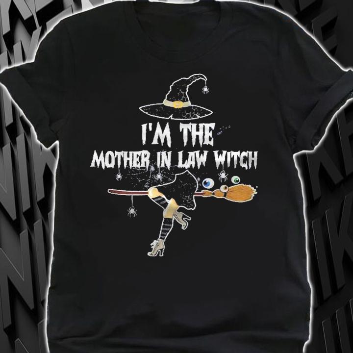 Im The Mother In Law Witch Funny Halloween Witch Family Shirt shirt