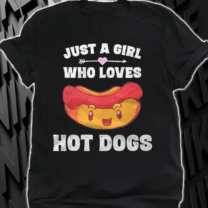 Just A Girl Who Loves Hot Dogs Shirt, Funny Hot Dog shirt shirt