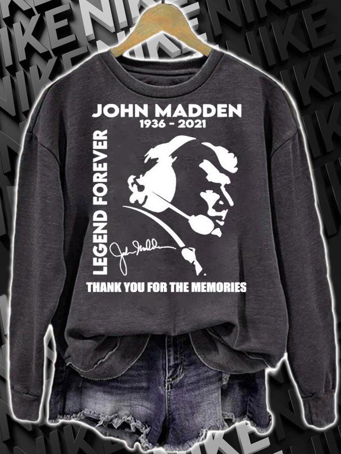 Legend Forever John Madden 1936-2021 Signatures Thank You For The Memories Shirt sweatshirt