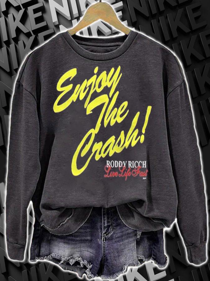 Roddy Ricch Enjoy The Crash Live Life Fast T-shirt sweatshirt