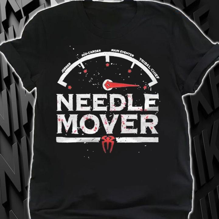Roman Reigns needle mover T-shirt shirt