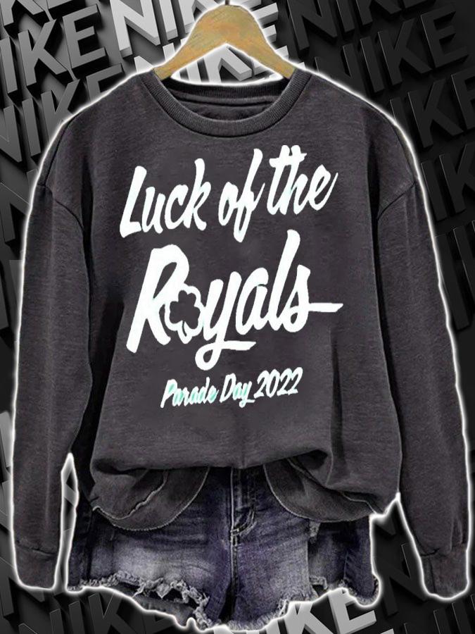 St Patrick's Day Luck Of The Royals Parade Day 2022 Shirt sweatshirt