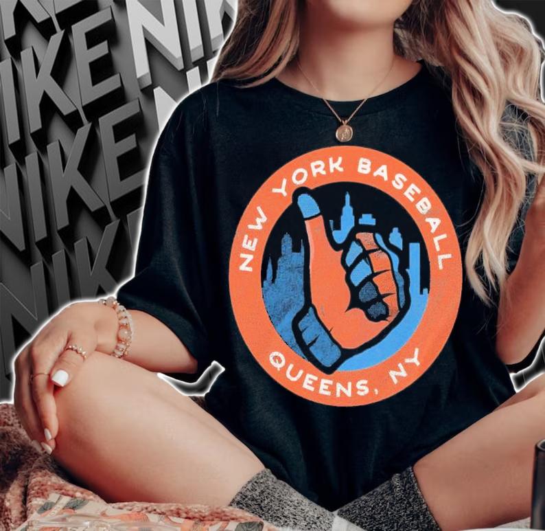 Thumbs Up New York Baseball Queens NY Shirt woman shirt