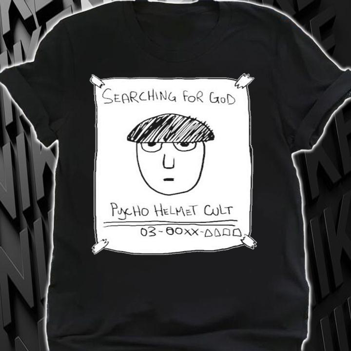 Where Is He Searching For God Anime Mob 100 Pyscho Helmet Cult Anime Shirt shirt