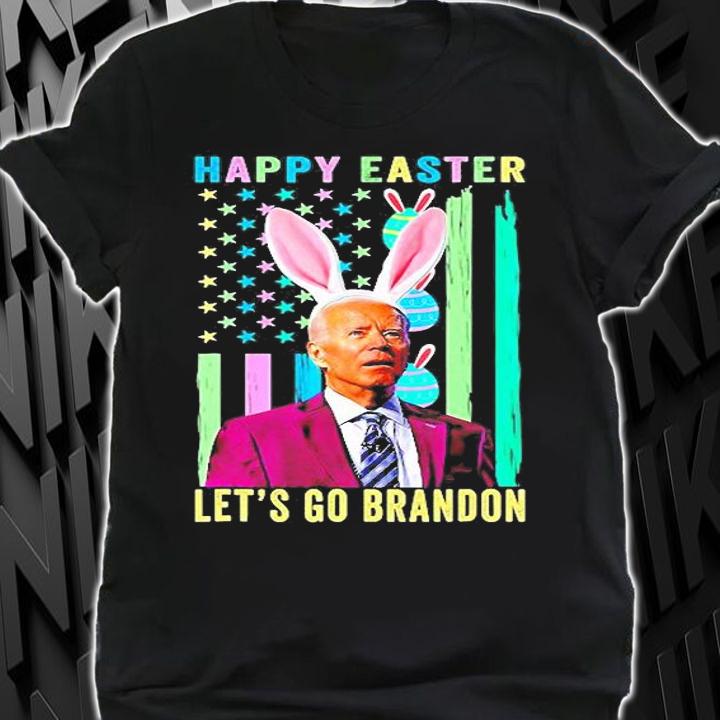 Joe Biden Happy Easter Lets Go Brandon Funny Anti Biden t-shirt shirt