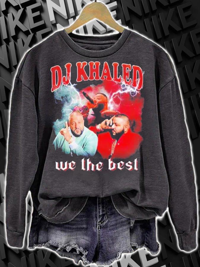 DJ Khaled We the Best T-Shirt sweatshirt