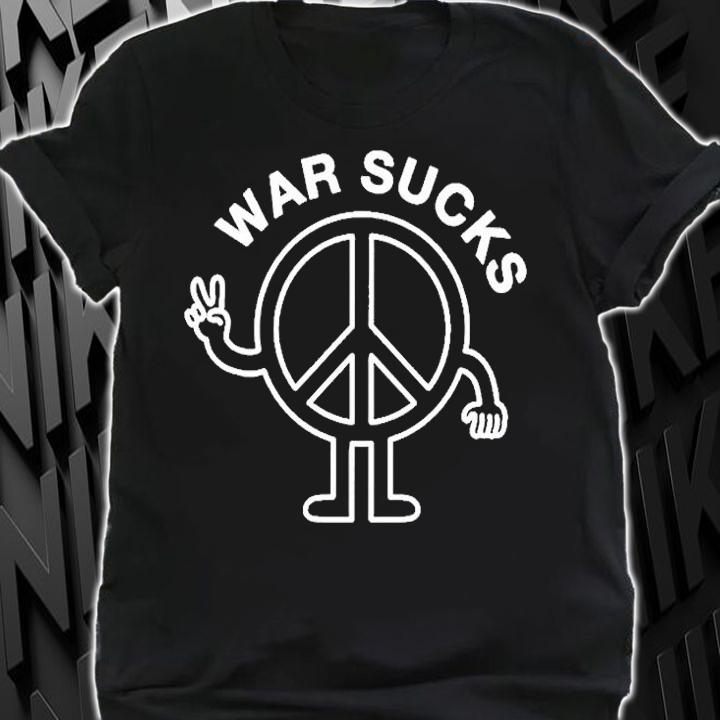 Everpress Holden Mesk Merch War Sucks T-Shirt shirt
