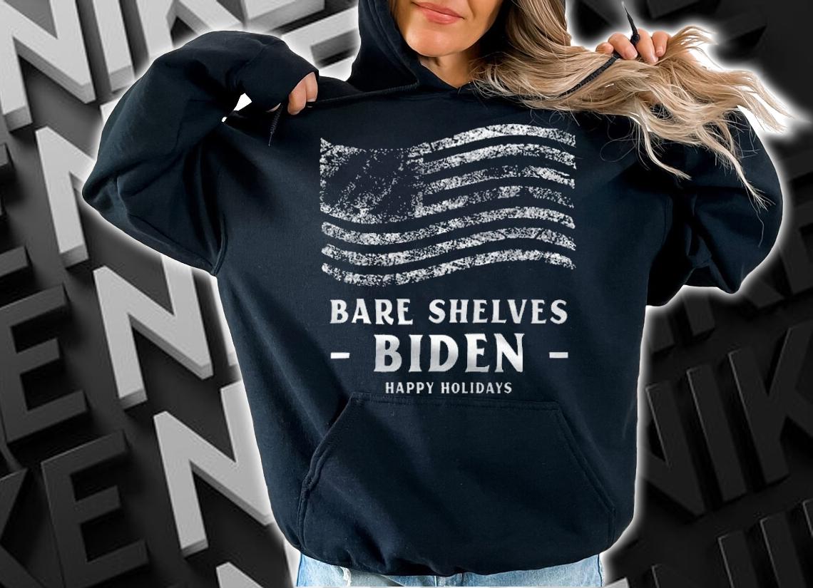 Hot bare Shelves Biden Happy Holidays Distressed Flag Funny Meme T-Shirt hoodie