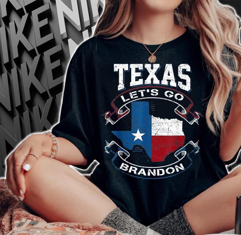 Let's Go Brandon Tee Funny Texas Let's Go Brandon Flag Men T-Shirt woman shirt