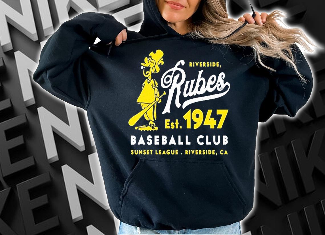 Riverside Rubes Est 1947 Baseball Club T-Shirt hoodie