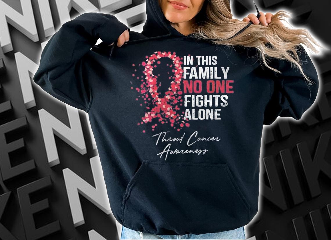 Womens In This Family No One Fights Alone Throat Cancer Awareness Shirt