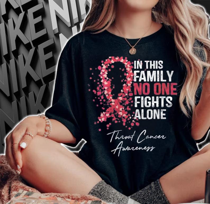 Womens In This Family No One Fights Alone Throat Cancer Awareness Shirt