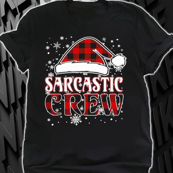 Christmas Sarcastic Crew Buffalo Red Plaid T-Shirt shirt