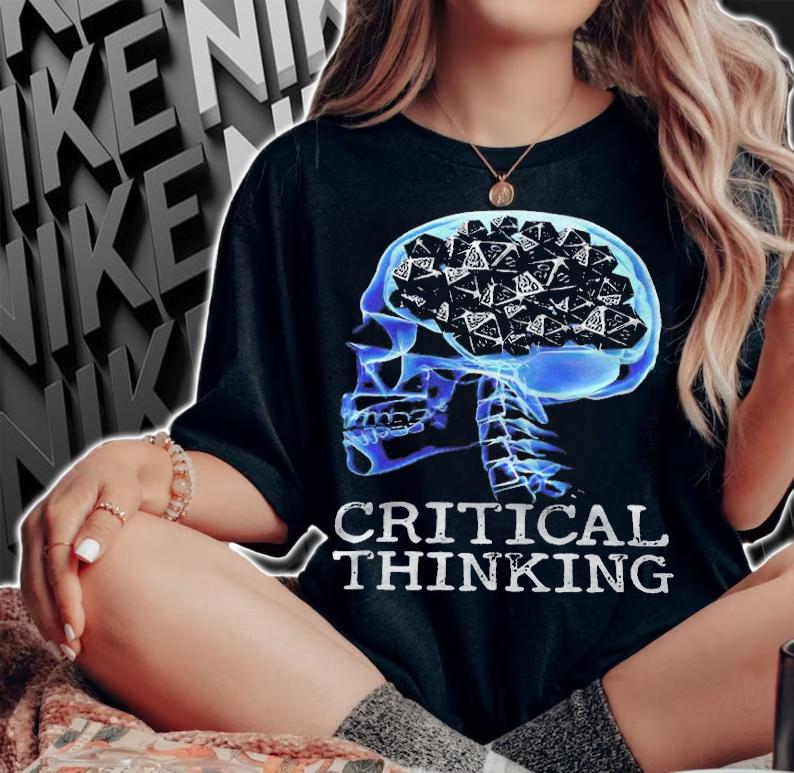 Critical thinking T-shirt woman shirt