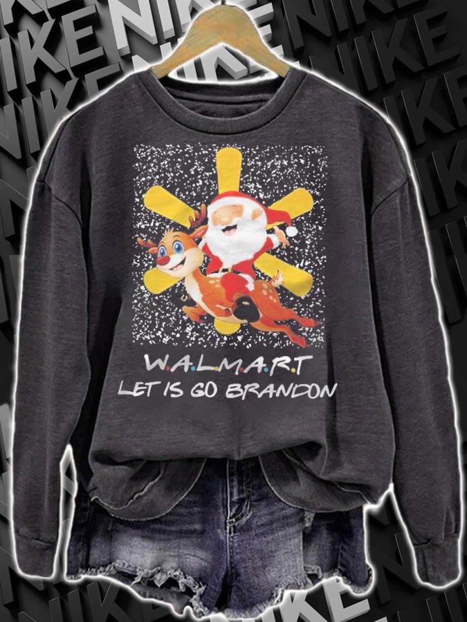 Reindeer riding Santa Walmart let is go Brandon T-shirt sweatshirt