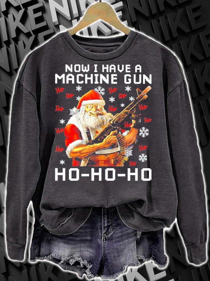 Santa Now I Have A Machine Gun Ho-Ho-Ho Shirt