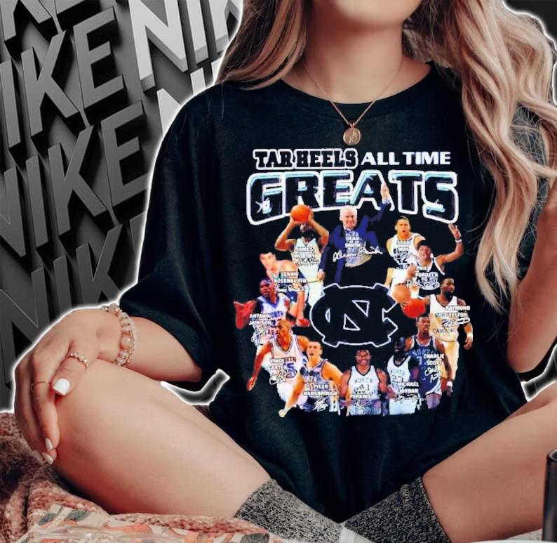 The North Carolina Tar Heels All Time Greats Signatures Shirt woman shirt