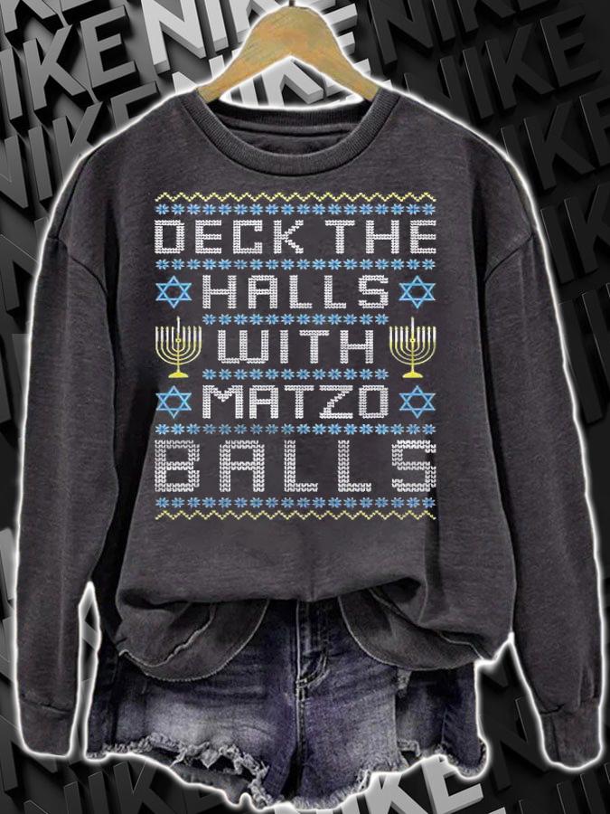 Deck The Halls With Matzo Balls Jewish Ugly Sweater Hanukkah Shirt sweatshirt
