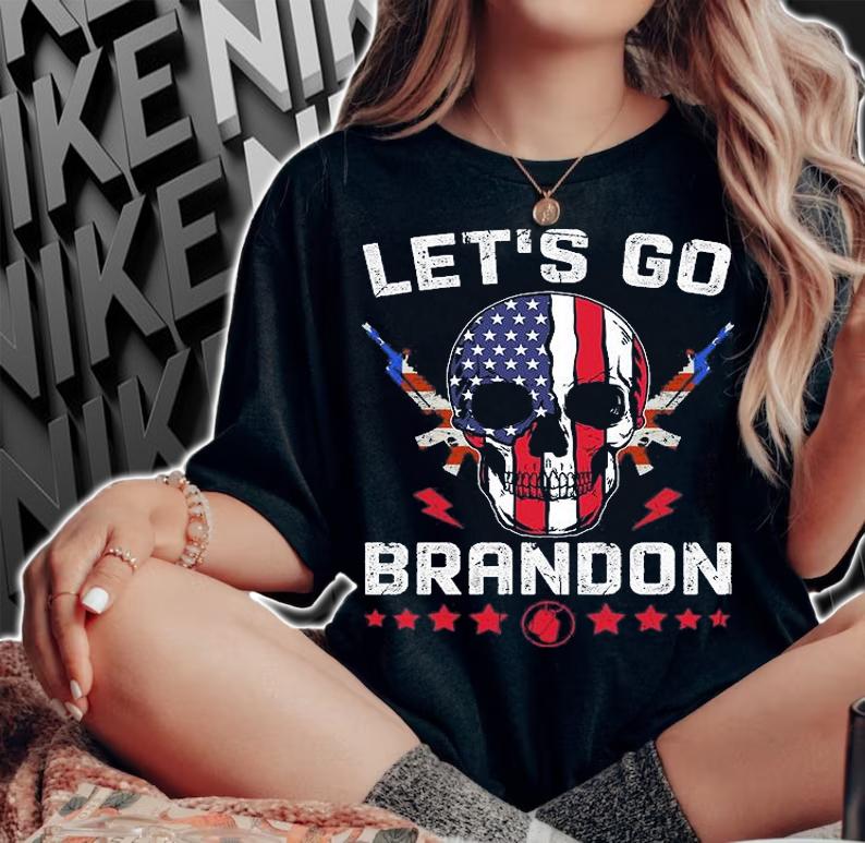 Let's Go Brandon Let's Go Brandon Chant Skull Guns USA Flag Vintage T-Shirt woman shirt